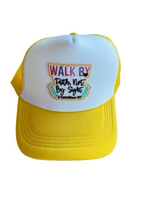 WALK BY FAITH NOT BY SIGHT