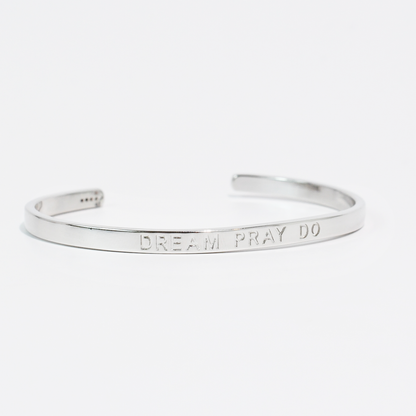 Dream Pray Do Bangle