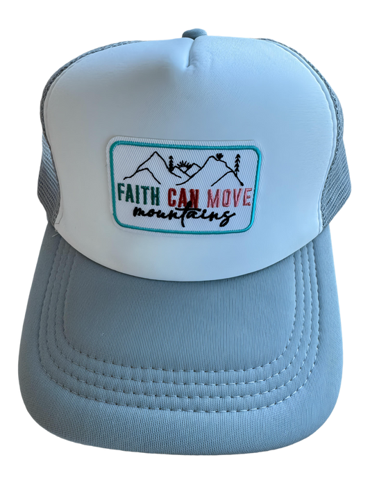 FAITH CAN MOVE MOUNTAINS