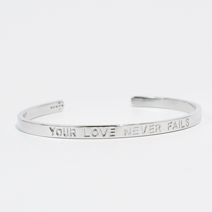 Your Love Never Fails Bangle